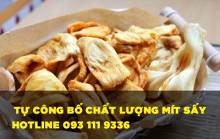 Tự công bố mít sấy - những điều doanh nghiệp cần biết