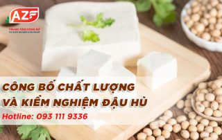 Hướng dẫn lên hồ sơ Tự công bố chất lượng Đậu hủ