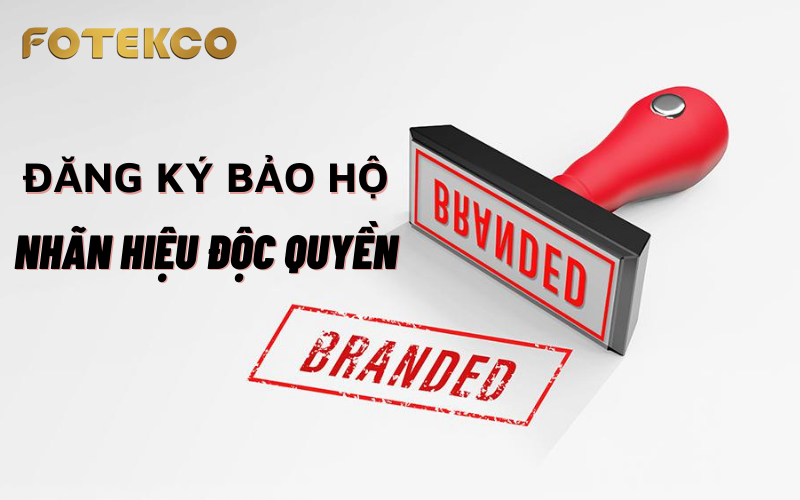 Dịch vụ đăng ký bảo hộ nhãn hiệu độc quyền cho sản phẩm