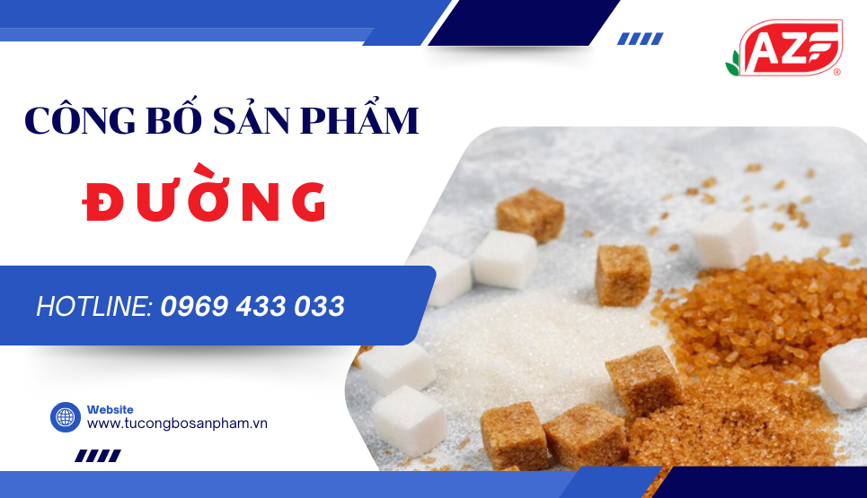 Công bố sản phẩm đường có khó không? Hồ sơ như thế nào