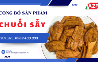 công bố sản phẩm chuối sấy