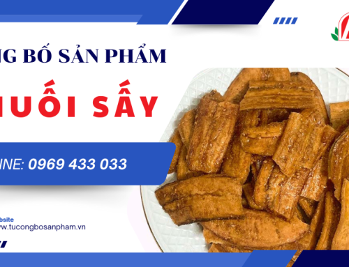 Chuối sấy muốn vào siêu thị cần công bố như thế nào?