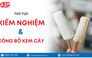 Thủ tục kiểm nghiệm và công bố chất lượng kem cây